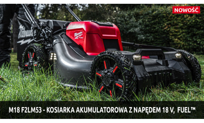 NOWOŚĆ: Kosiarka akumulatorowa z napędem 18V MILWAUKEE